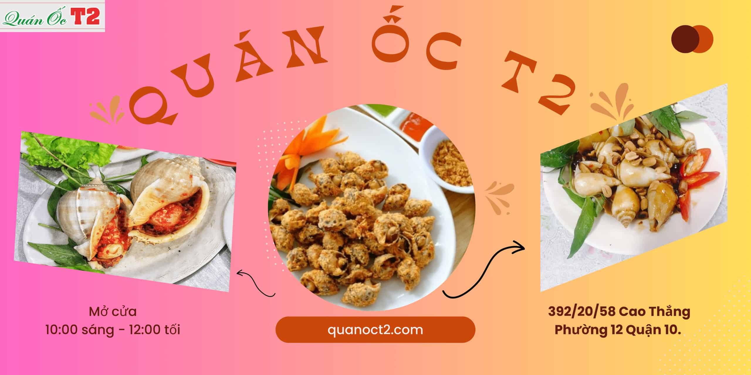6 lý do bạn nên ghé Quán Ốc T2 Quận 10